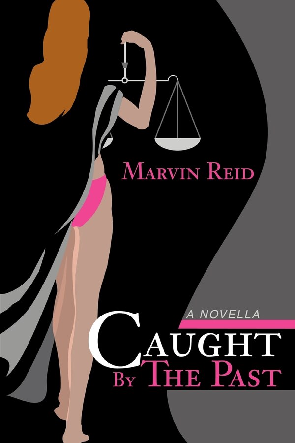 Caught By The Past by Marvin Reid, Paperback | Indigo Chapters