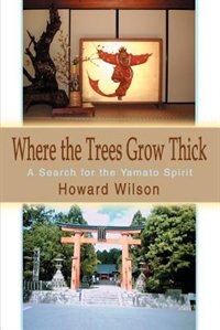 Where the Trees Grow Thick by Howard Wilson, Paperback | Indigo Chapters