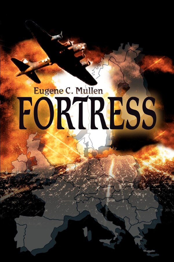 Fortress by Eugene C Mullen, Paperback | Indigo Chapters