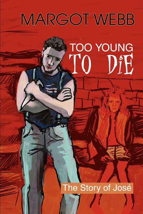 Too Young to Die by Margot Webb, Paperback | Indigo Chapters