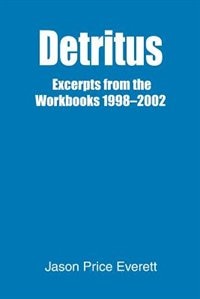 Detritus by Jason Price Everett, Paperback | Indigo Chapters