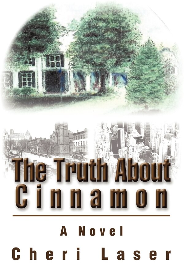 The Truth about Cinnamon by Cheri Laser, Paperback | Indigo Chapters