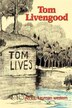 Tom Livengood by L L Layman, Paperback | Indigo Chapters