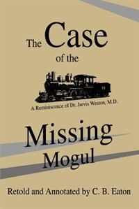 The Case of the Missing Mogul by C B Eaton, Paperback | Indigo Chapters