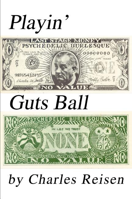 Playin' Guts Ball by Charles Reisen, Paperback | Indigo Chapters