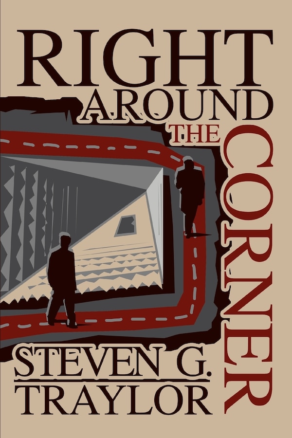 Right Around the Corner by Steven G Traylor, Paperback | Indigo Chapters