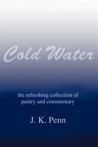 Cold Water by J K Penn, Paperback | Indigo Chapters