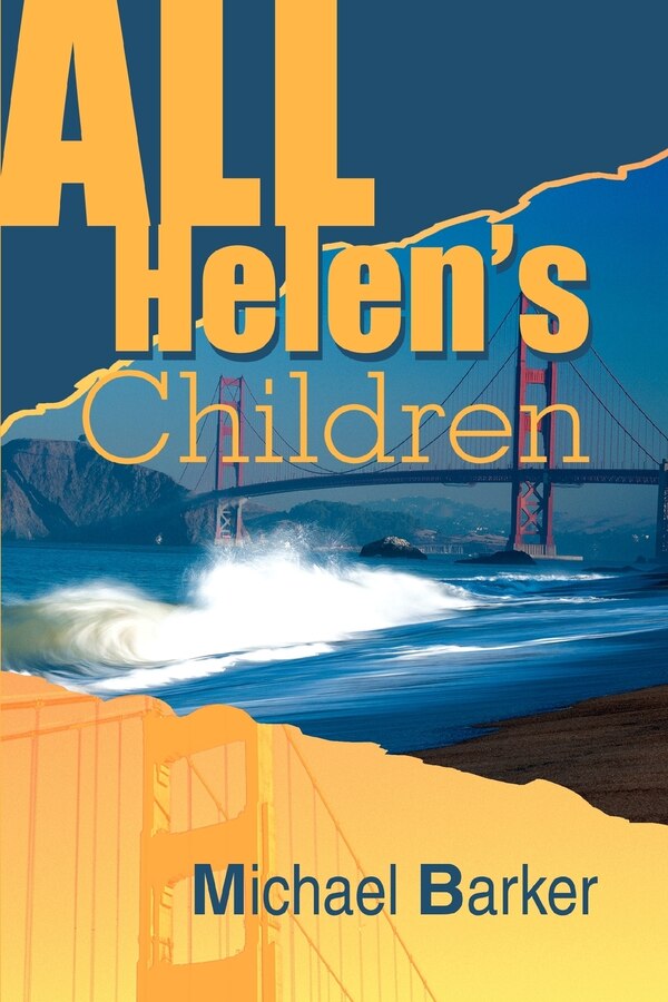 All Helen's Children by Michael B Barker, Paperback | Indigo Chapters