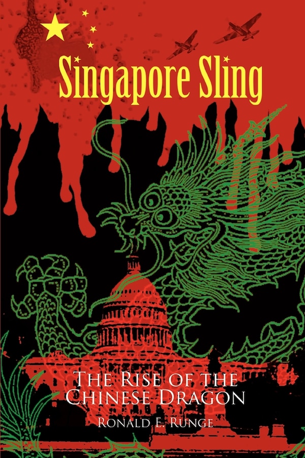 Singapore Sling by Ronald E Runge, Paperback | Indigo Chapters