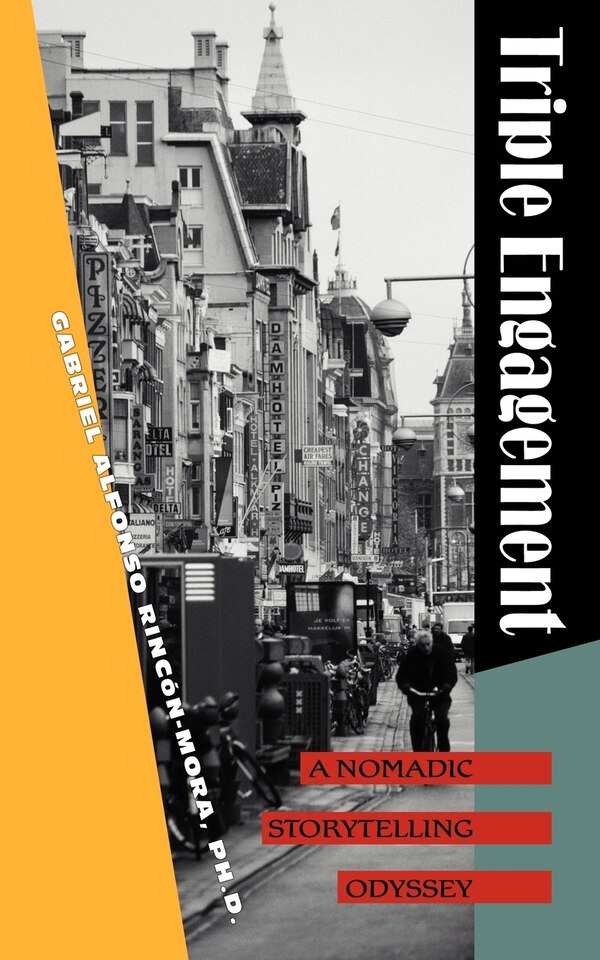 Triple Engagement by Gabriel Alfonso Rincon-Mora, Paperback | Indigo Chapters