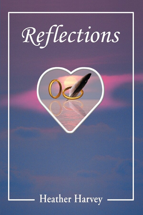 Reflections by Heather Harvey, Paperback | Indigo Chapters