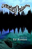 Cemetery Island by Ed Kostro, Paperback | Indigo Chapters