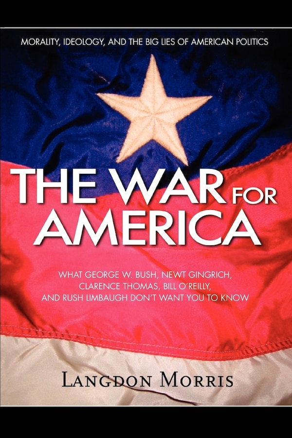 The War For America by Langdon Morris, Paperback | Indigo Chapters