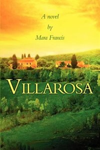 Villarosa by Mara Francis, Paperback | Indigo Chapters