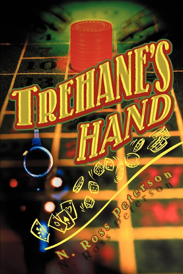 Trehane's Hand by N Ross Peterson, Paperback | Indigo Chapters