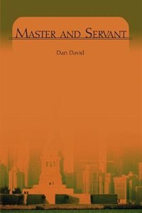 Master and Servant by Dan David, Paperback | Indigo Chapters