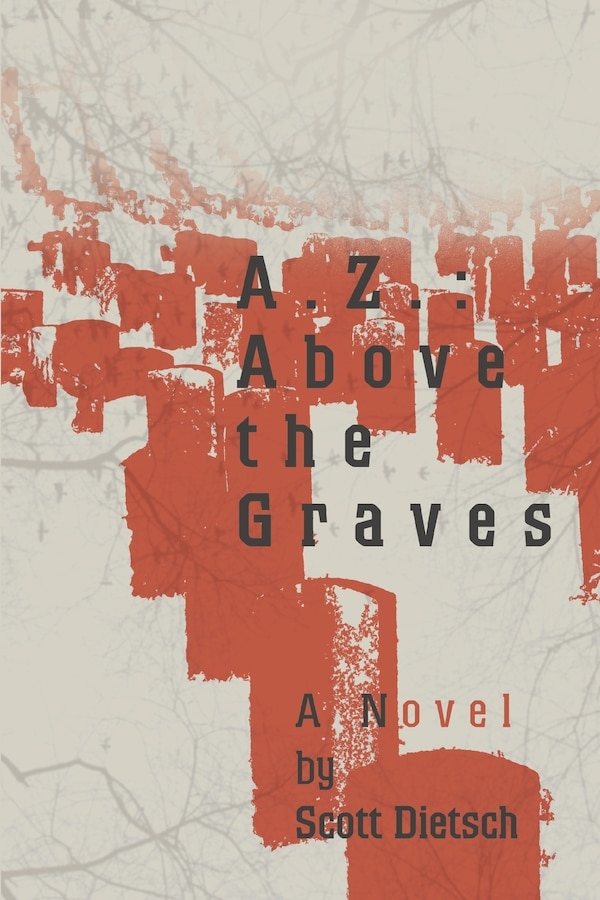 A. Z by Scott Dietsch, Paperback | Indigo Chapters