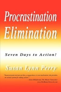 Procrastination Elimination by Susan Lynn Perry, Paperback | Indigo Chapters