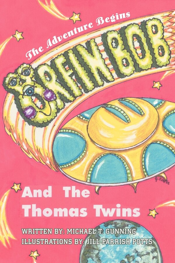 Orfin Bob and the Thomas Twins by Michael T Gunning, Paperback | Indigo Chapters