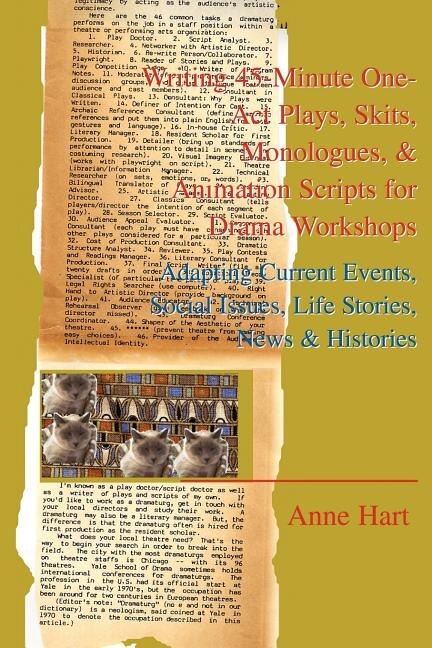 Writing 45-Minute One-Act Plays Skits Monologues & Animation Scripts for Drama Workshops by Anne Hart, Paperback | Indigo Chapters