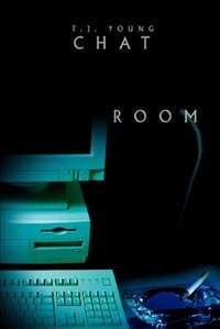 Chat Room by T.J. Young, Paperback | Indigo Chapters