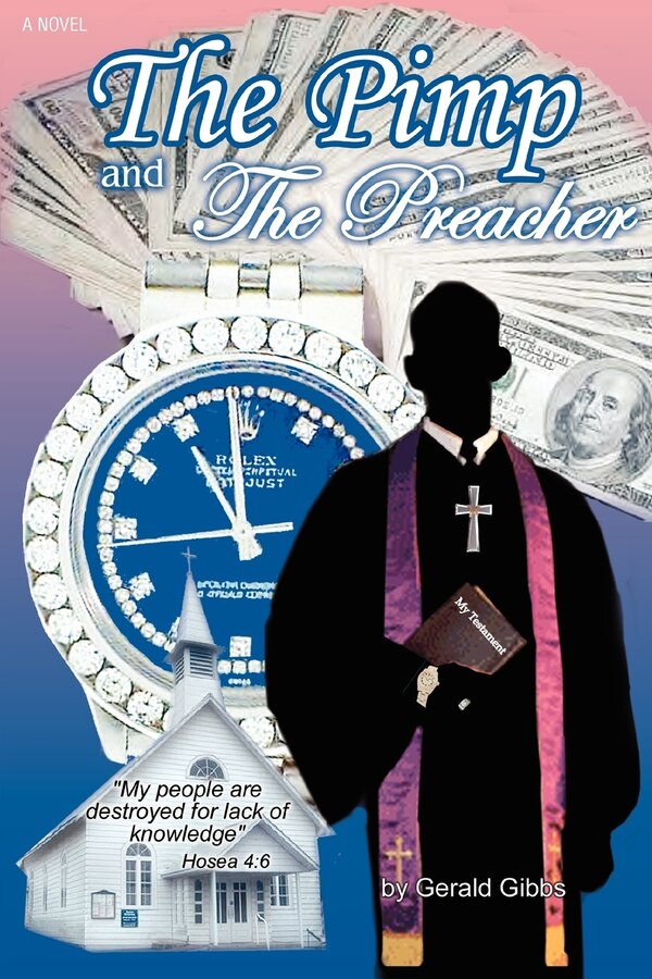 The Pimp And The Preacher by Gerald C Gibbs, Paperback | Indigo Chapters