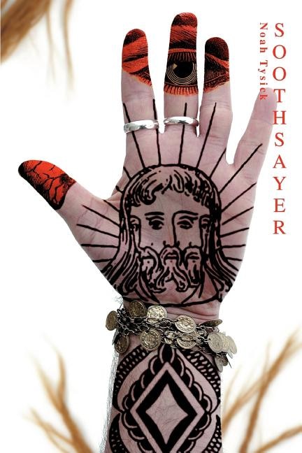 Soothsayer by Noah Tysick, Paperback | Indigo Chapters