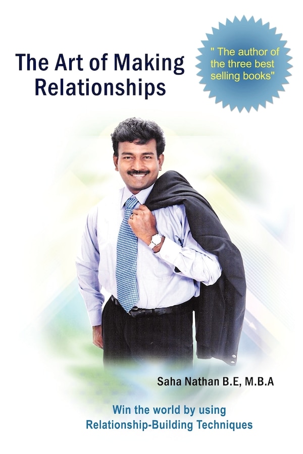 The Art of Making Relationships by Saha Nathan, Paperback | Indigo Chapters
