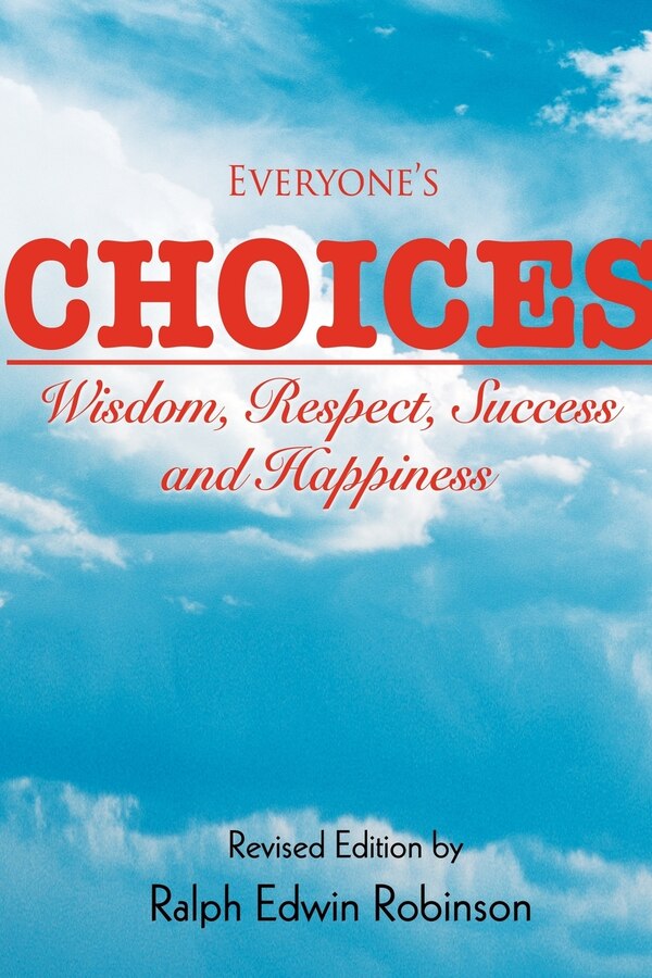 Everyone's Choices by Ralph Edwin Robinson, Paperback | Indigo Chapters