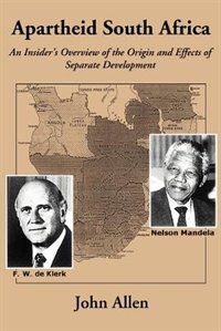 Apartheid South Africa by John Allen, Paperback | Indigo Chapters