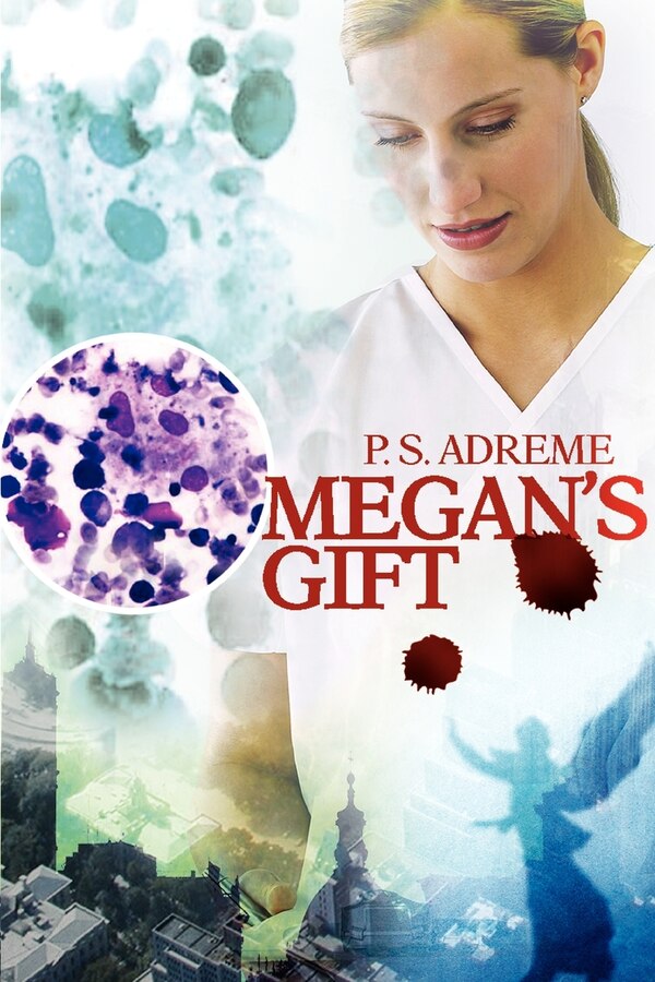 Megan's Gift by P S Adreme, Paperback | Indigo Chapters
