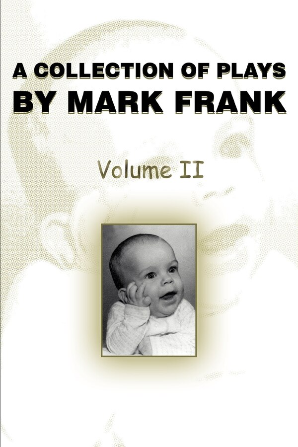 A Collection of Plays by Mark Frank, Paperback | Indigo Chapters