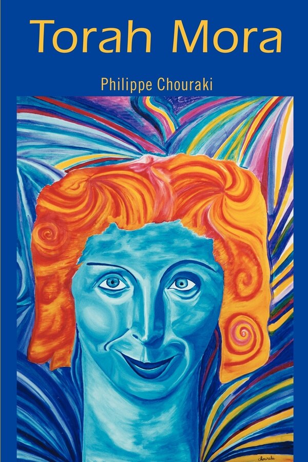 Torah Mora by Philippe Chouraki, Paperback | Indigo Chapters