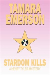 Stardom Kills by Tamara Emerson, Paperback | Indigo Chapters
