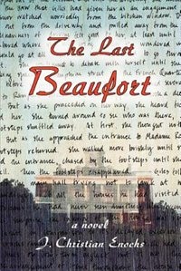 The Last Beaufort by J Christian Enochs, Paperback | Indigo Chapters