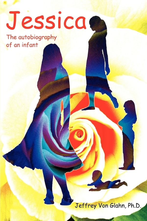 Jessica by Jeffrey Von Glahn, Paperback | Indigo Chapters