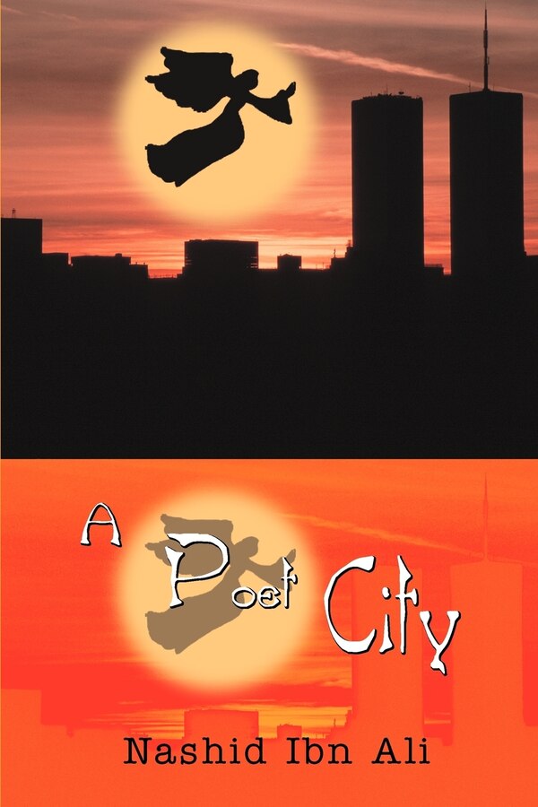 A Poet City by Nashid Ibn Ali, Paperback | Indigo Chapters