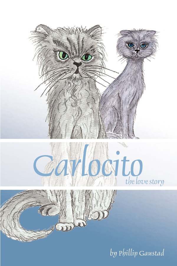 Carlocito by Phillip R Gaustad, Paperback | Indigo Chapters