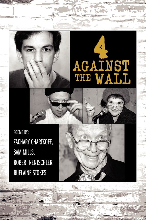 4 Against the Wall by Zachary Jean Chartkoff, Paperback | Indigo Chapters