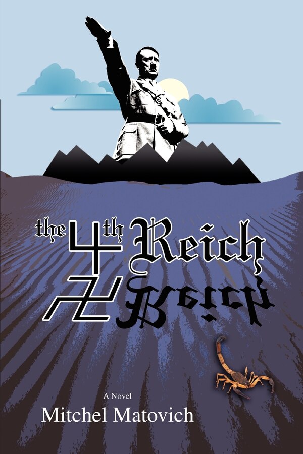 The Fourth Reich by Mitchel Matovich, Paperback | Indigo Chapters