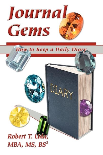 Journal Gems by Robert T Uda, Paperback | Indigo Chapters