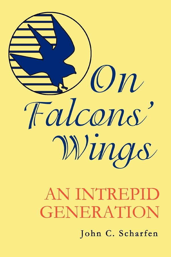 On Falcons' Wings by John Scharfen, Paperback | Indigo Chapters