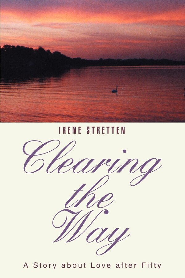 Clearing the Way by Irene I Stretten, Paperback | Indigo Chapters