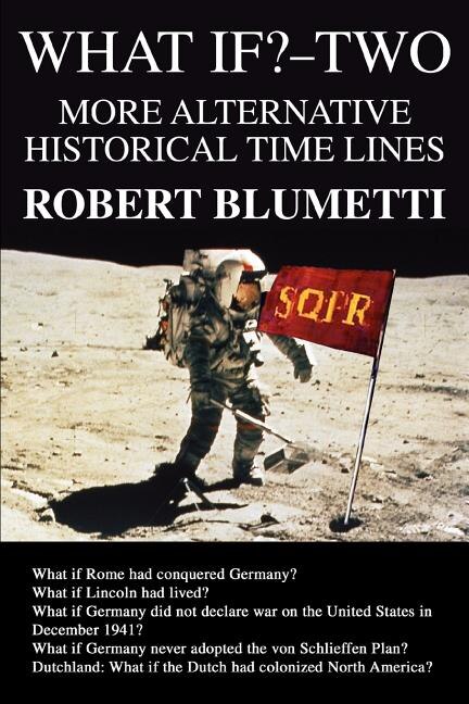 What If?-Two by Robert Blumetti, Paperback | Indigo Chapters