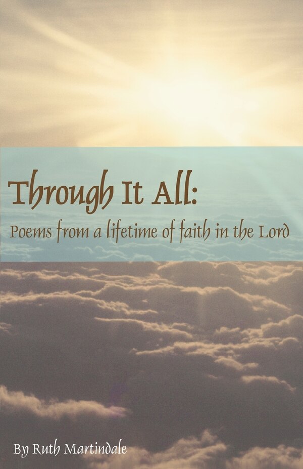 Through It All by Ruth Martindale, Paperback | Indigo Chapters