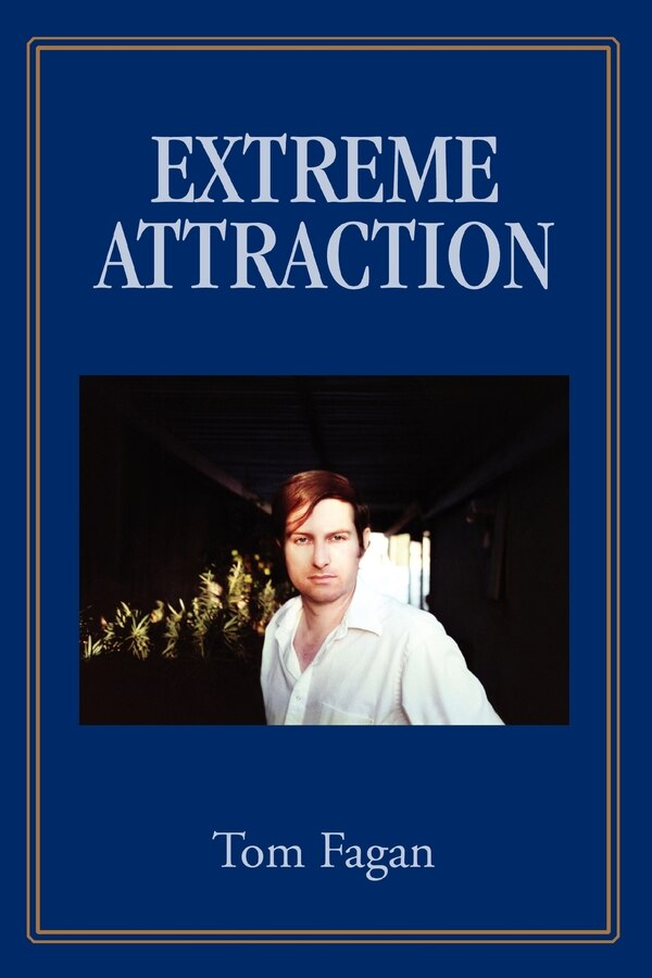 Extreme Attraction by Tom Fagan, Paperback | Indigo Chapters