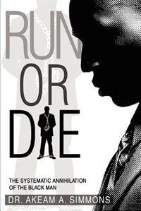 Run or Die by Akeam A Simmons, Paperback | Indigo Chapters
