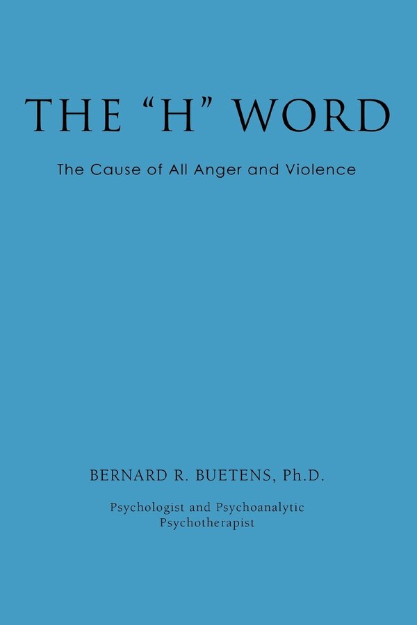 The H Word by Ph D Bernard R Buetens, Paperback | Indigo Chapters