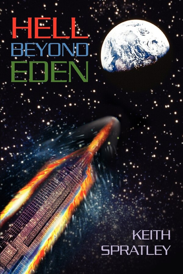 Hell Beyond Eden by Keith Spratley, Paperback | Indigo Chapters