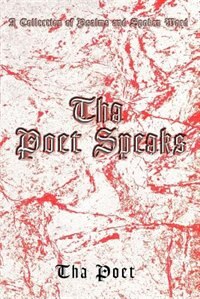 Tha Poet Speaks, Paperback | Indigo Chapters